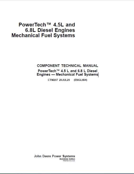 John Deere PowerTech 4.5L, 6.8L Diesel Engines Component Technical Manual (CTM207) Workshop Guide