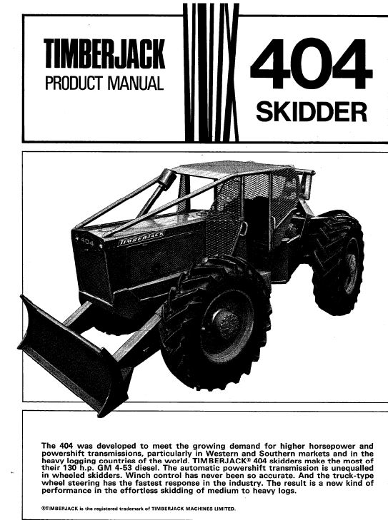 Timberjack 404 Skidder Service Repair Manual (Year 1967-1975, SN 444001-446249) Workshop Guide