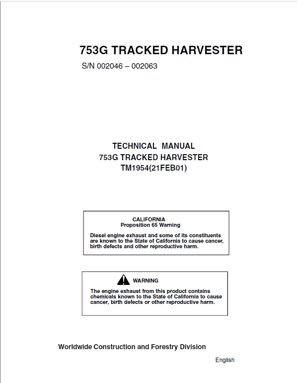 John Deere 753G Tracked Harvester Repair Technical Manual (S.N 002045 – 002063) Workshop Guide