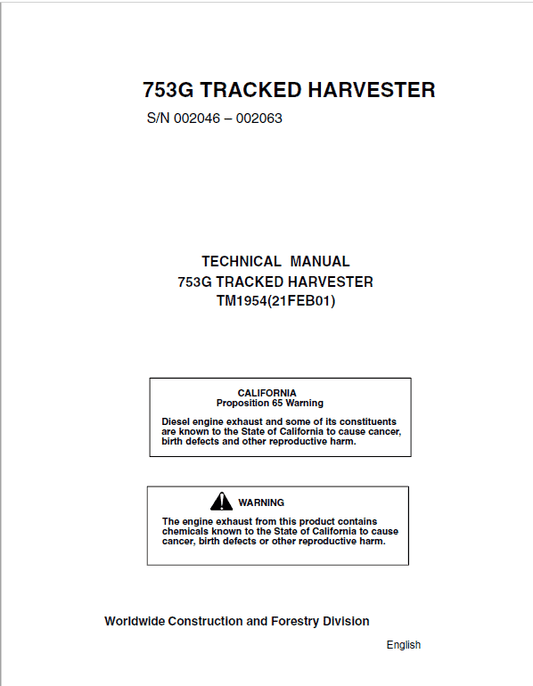John Deere 753G Tracked Harvester Repair Technical Manual (S.N 002045 – 002063) Workshop Guide