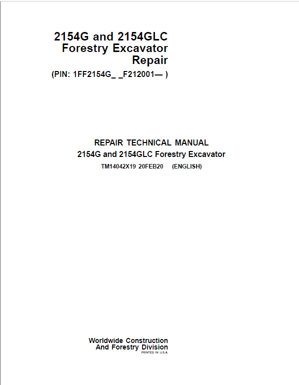 John Deere 2154G, 2154GLC Swing Excavator Repair Technical Manual (S.N after F212001 – ) Workshop Guide