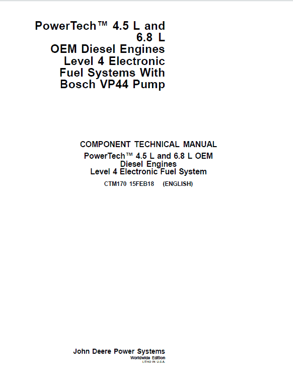 John Deere PowerTech 4.5L, 6.8L Diesel Engine Technical Manual (CTM170) Workshop Guide