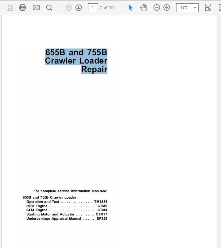 John Deere 655B, 755B Crawler Repair Technical Manual Workshop Guide