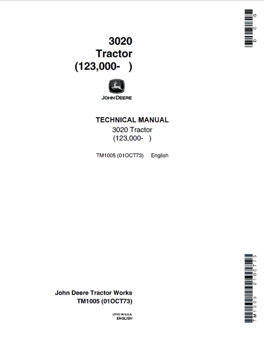 John Deere 3020 Row-Crop Tractor Repair Technical Manual (SN. from 123000 -) Workshop Guide