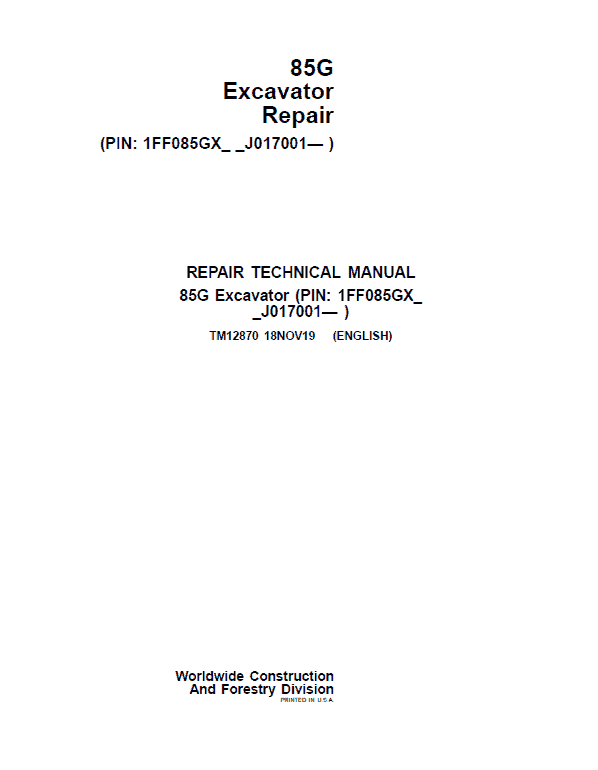 John Deere 85G Excavator Repair Technical Manual (S.N after J017001 – ) Workshop Guide