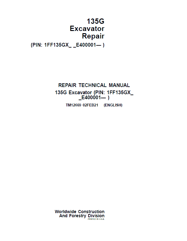 John Deere 135GLC Excavator Repair Technical Manual (S.N after E400001 – ) Workshop Guide
