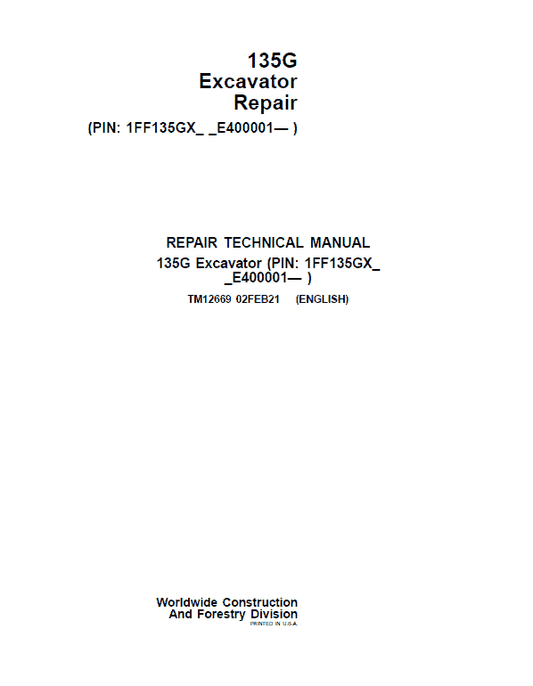 John Deere 135GLC Excavator Repair Technical Manual (S.N after E400001 – ) Workshop Guide