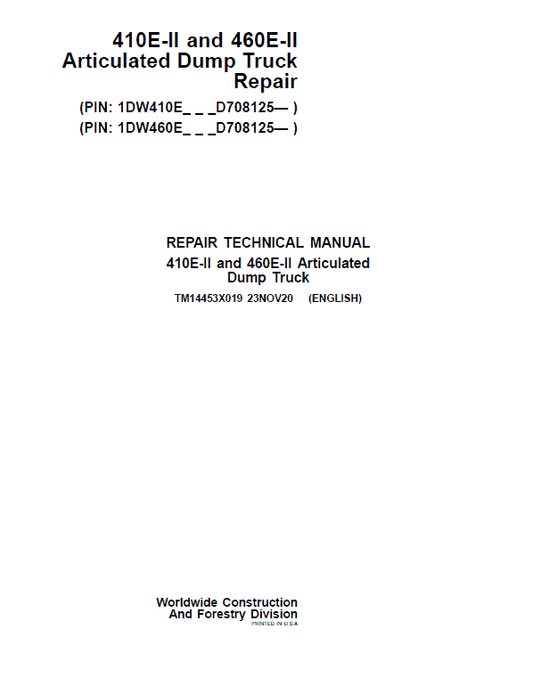 John Deere 410E II, 460E II Articulated Dump Truck Technical Manual (S.N. D708125 – ) Workshop Guide