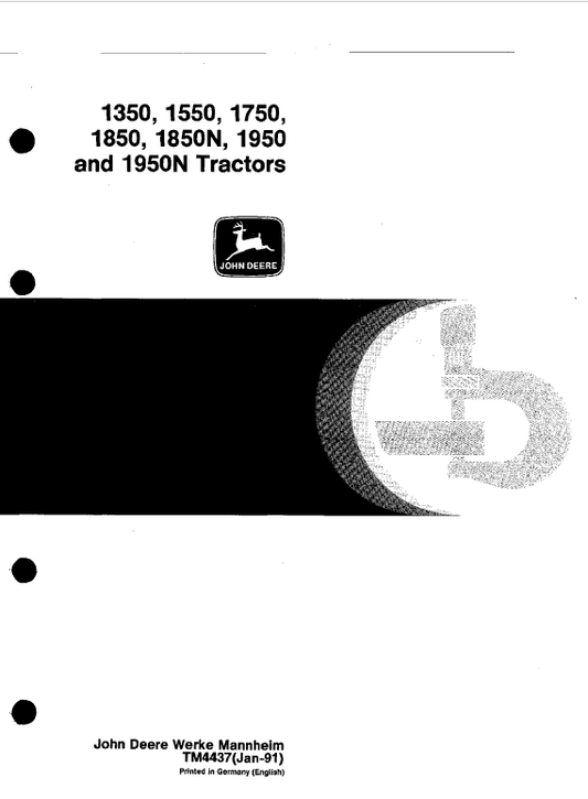 John Deere 1350, 1550, 1750, 1850, 1850N, 1950, 1950N Tractors Technical Manual Workshop Guide