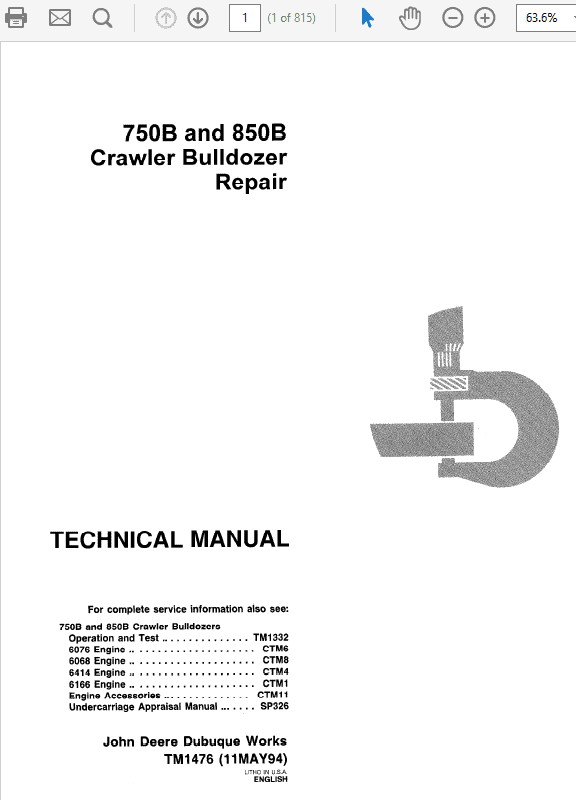 John Deere 750B, 850B Crawler Repair Technical Manual (TM1476) Workshop Guide