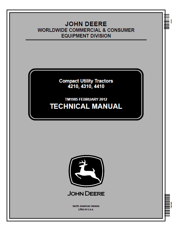 John Deere 4210, 4310, 4410 Compact Utility Tractors Technical Manual (TM1985) Workshop Guide