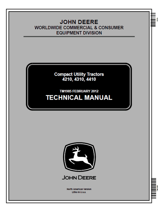 John Deere 4210, 4310, 4410 Compact Utility Tractors Technical Manual (TM1985) Workshop Guide