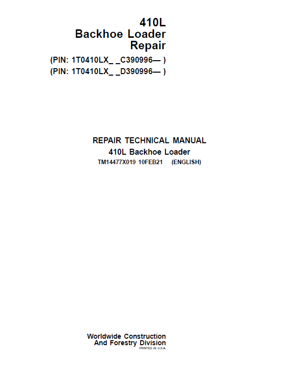 John Deere 410L Backhoe Loader Technical Manual (S.N C390996 & D390996 – ) Workshop Guide