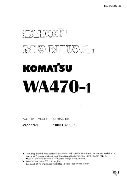 Komatsu WA470-1 Wheel Loader Service Manual Workshop Guide