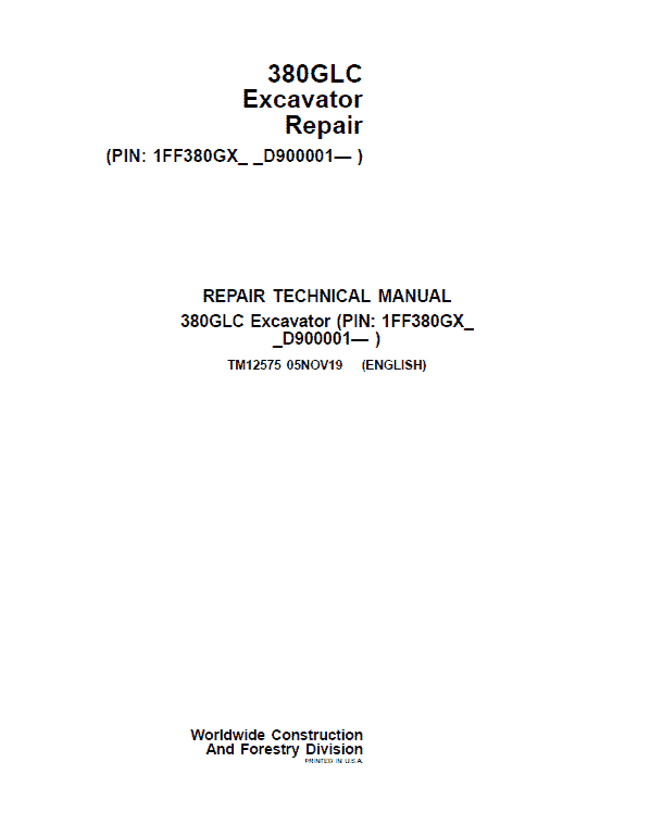 John Deere 380GLC Excavator Repair Technical Manual (S.N after D900001 – ) Workshop Guide