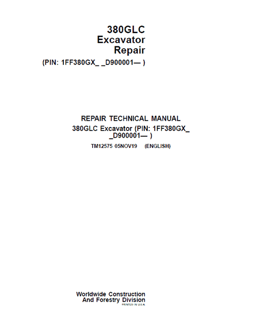 John Deere 380GLC Excavator Repair Technical Manual (S.N after D900001 – ) Workshop Guide