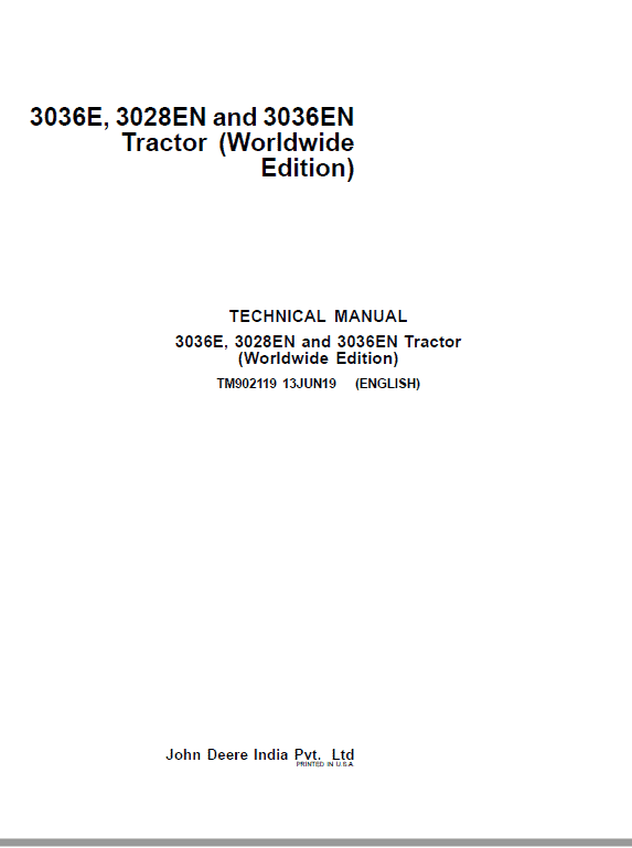 John Deere 3028EN, 3036E, 3036EN Tractors Repair Technical Manual (TM902119) Workshop Guide