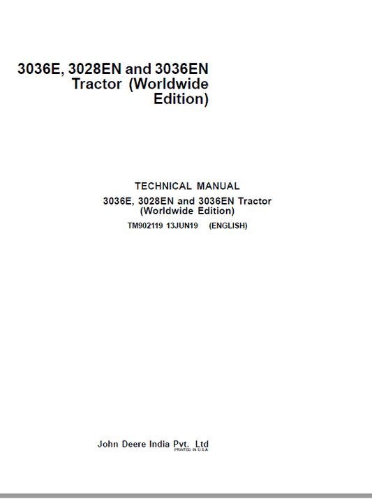 John Deere 3028EN, 3036E, 3036EN Tractors Repair Technical Manual (TM902119) Workshop Guide