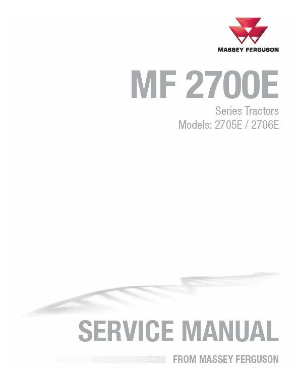 Massey Ferguson 2705E, 2706E Tractor Service Manual Workshop Guide