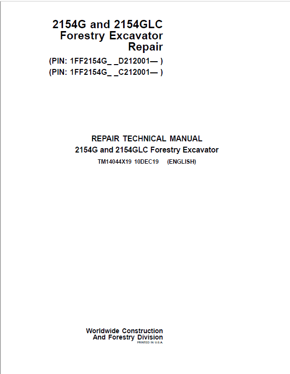 John Deere 2154G, 2154GLC Swing Excavator Repair Manual (S.N C212001 – & D212001 – ) Workshop Guide