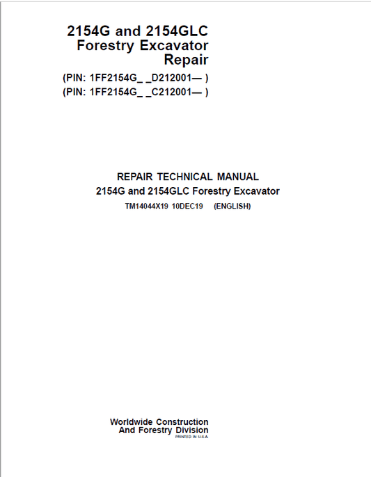 John Deere 2154G, 2154GLC Swing Excavator Repair Manual (S.N C212001 – & D212001 – ) Workshop Guide