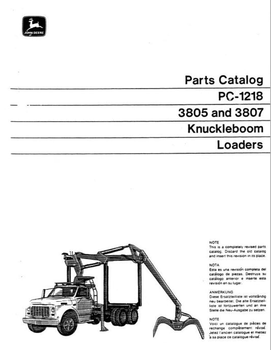John Deere 3805, 3807 Knuckleboom Loader Parts Catalog Manual – PC1218 Workshop Guide