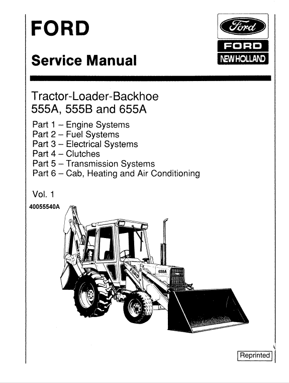 Ford 555A, 555B and 655A Backhoe Loader Service Manual Workshop Guide