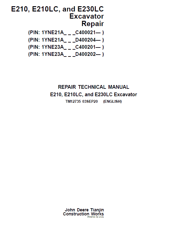John Deere E210, E210LC, E230LC Excavator Technical Manual (S.N after C400021 & D400202) Workshop Guide