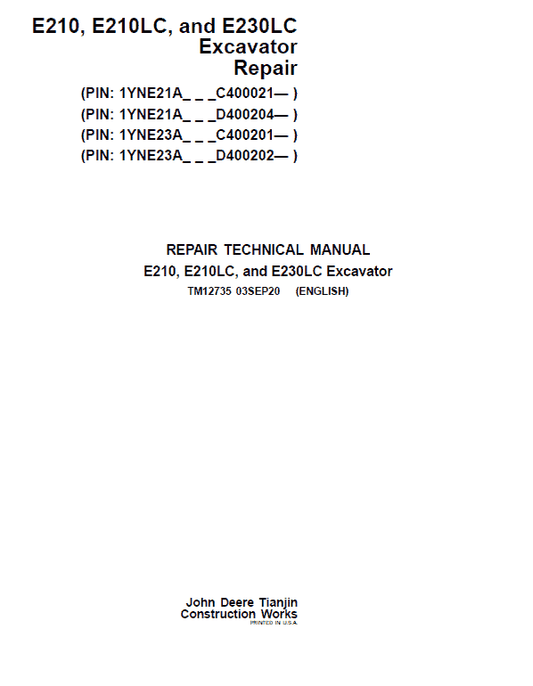 John Deere E210, E210LC, E230LC Excavator Technical Manual (S.N after C400021 & D400202) Workshop Guide