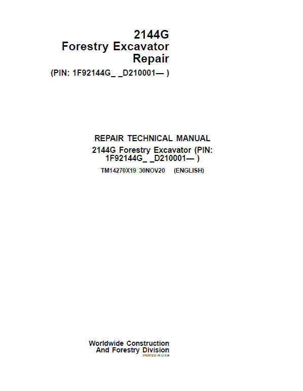 John Deere 2144G Forestry Excavator Repair Technical Manual ( SN D210001 -) Workshop Guide