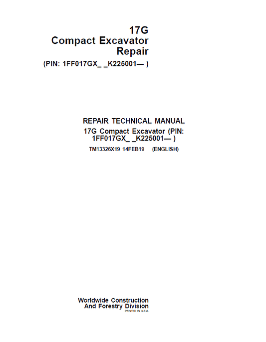 John Deere 17G Excavator Repair Technical Manual (S.N after K225001) Workshop Guide