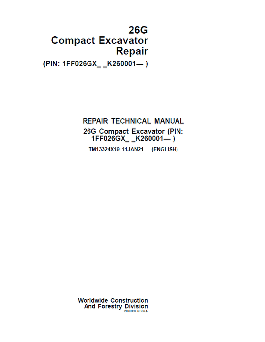 John Deere 26G Excavator Repair Technical Manual (S.N after K260001) Workshop Guide