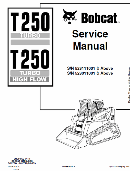 Bobcat T250 Turbo and Turbo High Flow Track Loader Service Manual Workshop Guide