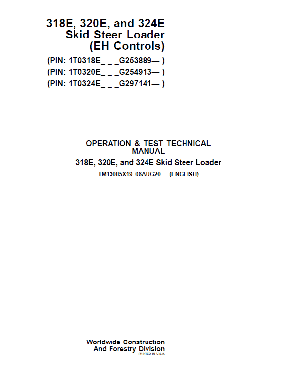 John Deere 318E, 320E, 324E SkidSteer Loader Manual (EH Controls – SN after G253889) Workshop Guide