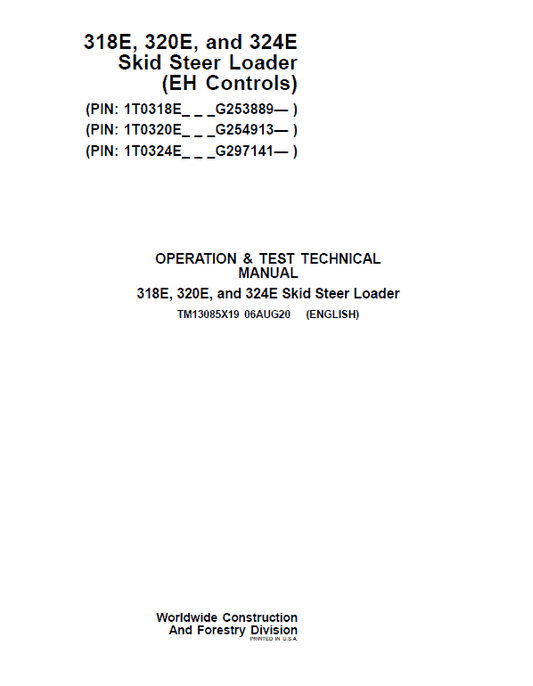 John Deere 318E, 320E, 324E SkidSteer Loader Manual (EH Controls – SN after G253889) Workshop Guide