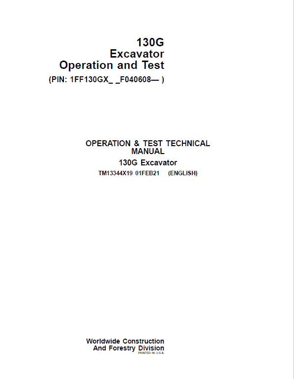 John Deere 130GLC Excavator Repair Technical Manual (S.N after F040608 – ) Workshop Guide