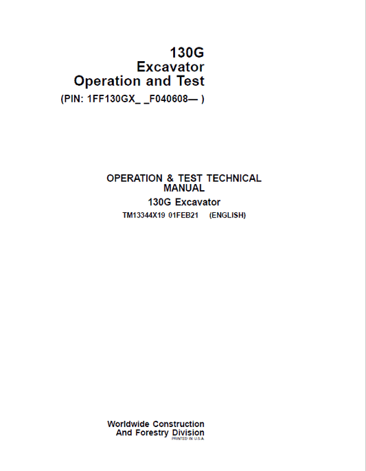 John Deere 130GLC Excavator Repair Technical Manual (S.N after F040608 – ) Workshop Guide
