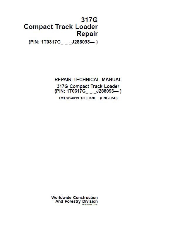 John Deere 317G Compact Track Loader Technical Manual (S.N after J288093 – ) Workshop Guide