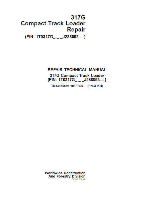John Deere 317G Compact Track Loader Technical Manual (S.N after J288093 – ) Workshop Guide