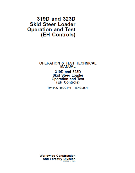 John Deere 319D, 323D SkidSteer Loader Technical Manual (EH Controls) Workshop Guide