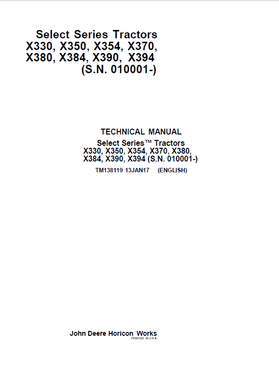John Deere X330, X350, X354, X370, X380, X384, X390, X394 Riding Lawn Tractor Manual Workshop Guide