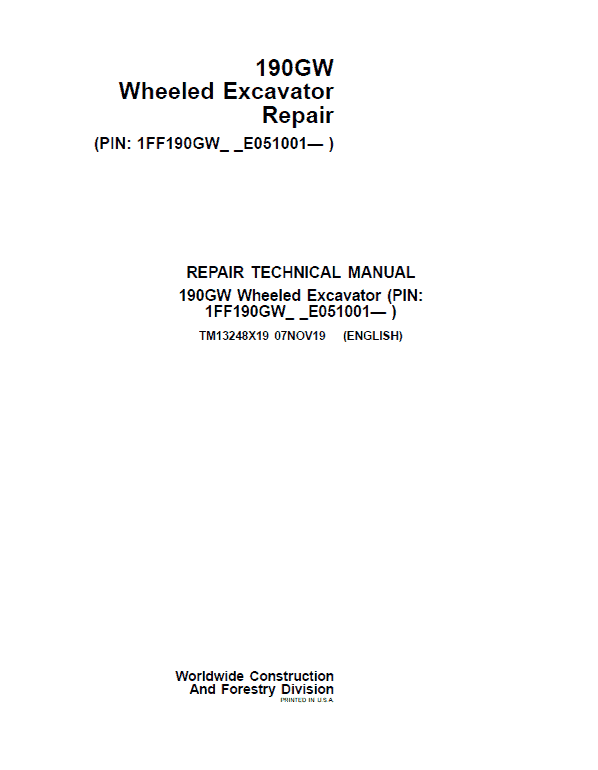 John Deere 190GW Wheeled Excavator Repair Technical Manual (S.N after E051001 – ) Workshop Guide