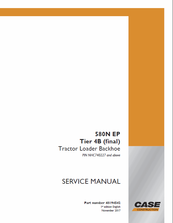 Case 580N EP Backhoe Loader Service Manual Workshop Guide