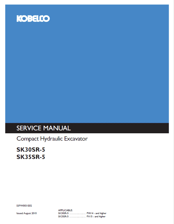 Kobelco SK30SR-5, SK35SR-5 Hydraulic Excavator Repair Service Manual Workshop Guide