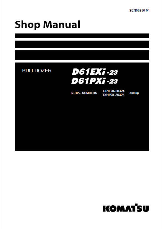Komatsu D61EXi-23, D61PXi-23 Dozer Service Manual Workshop Guide