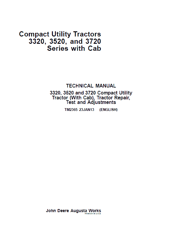 John Deere 3320, 3520, 3720 Compact Utility Tractors Repair Manual (With Cab) Workshop Guide