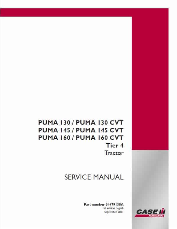 Case Puma 130, 145, 160 CVT Tractor Service Manual Workshop Guide