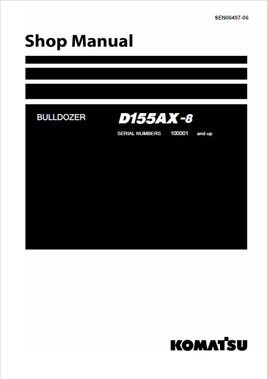 Komatsu D155AX-8 Dozer Service Manual Workshop Guide