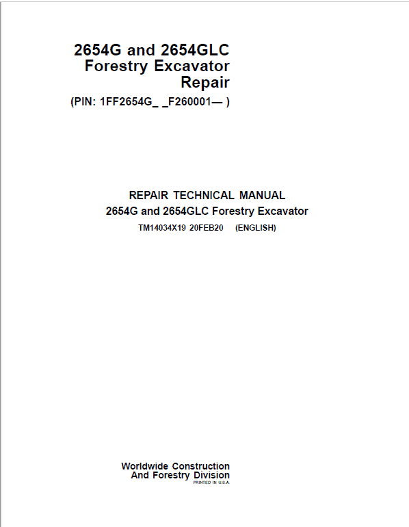 John Deere 2654G, 2654GLC Swing Excavator Repair Technical Manual (S.N after F260001 – ) Workshop Guide