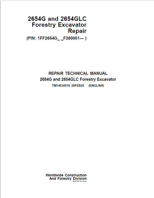 John Deere 2654G, 2654GLC Swing Excavator Repair Technical Manual (S.N after F260001 – ) Workshop Guide